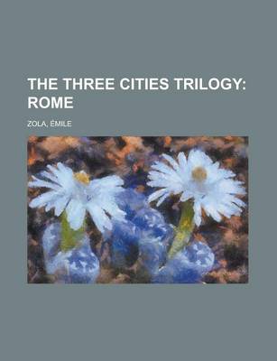 Book cover for The Three Cities Trilogy Volume 4