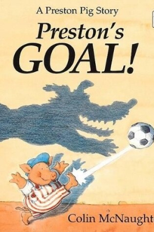 Cover of Preston's Goal!