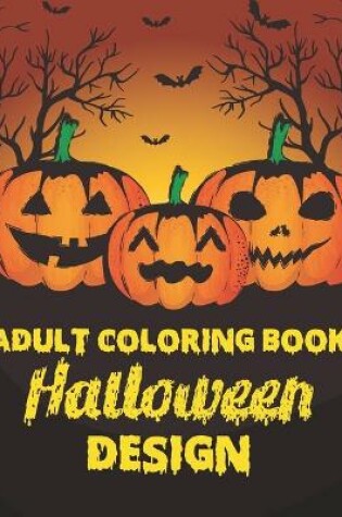 Cover of Adult Coloring Book Halloween Design