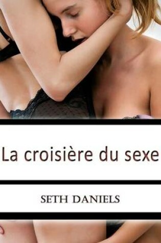 Cover of La Croisiere Du Sexe