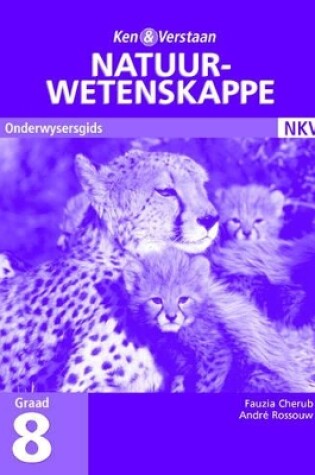 Cover of Study and Master Natural Sciences Grade 8 Teacher's Guide Afrikaans Translation