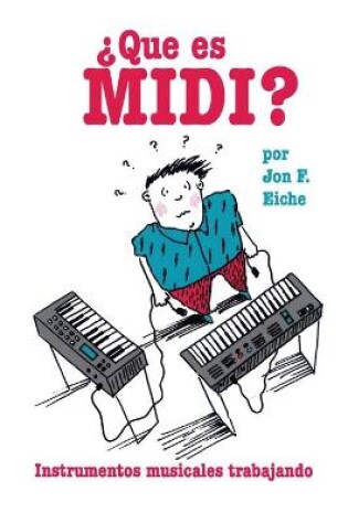Cover of What's MIDI?/Que Es MIDI?