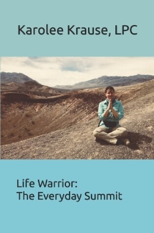 Cover of Life Warrior