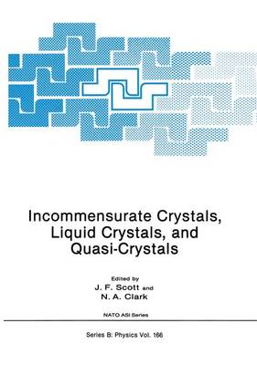 Book cover for Incommensurate Crystals, Liquid Crystals, and Quasi-Crystals