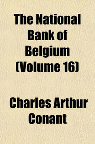 Cover of The National Bank of Belgium (Volume 16)