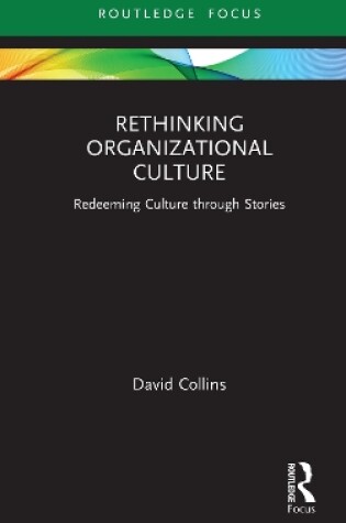 Cover of Rethinking Organizational Culture