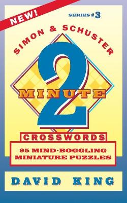 Book cover for SIMON & SCHUSTER TWO-MINUTE CROSSWORDS Vol. 3