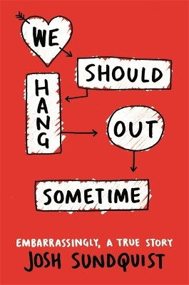 Book cover for We Should Hang Out Sometime