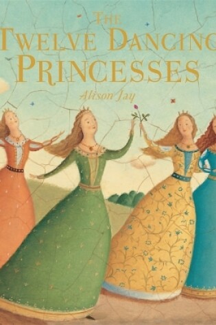 Cover of Twelve Dancing Princesses