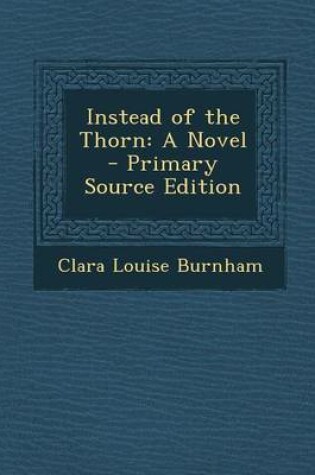 Cover of Instead of the Thorn