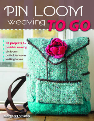 Book cover for Pin Loom Weaving to Go