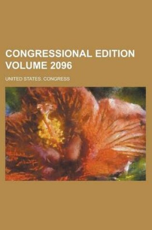 Cover of Congressional Edition Volume 2096