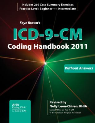 Book cover for Faye Brown's ICD-9-CM Coding Handbook Without Answers 2011