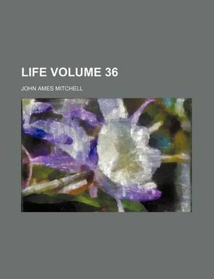 Book cover for Life Volume 36