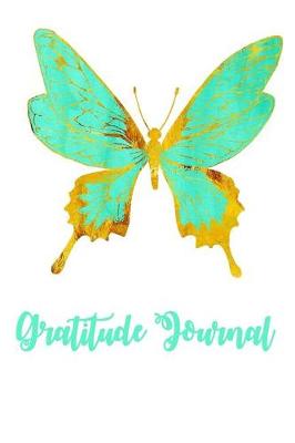 Book cover for Teal and Gold Butterfly Gratitude Journal