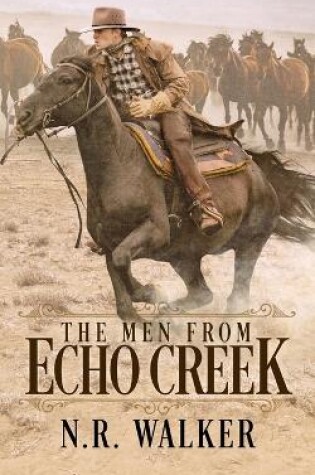 Cover of The Men From Echo Creek - Standard Cover