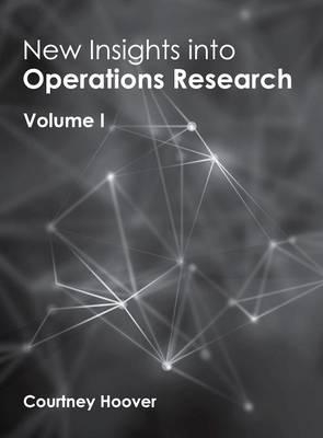 Cover of New Insights Into Operations Research: Volume I