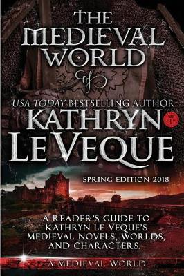 Book cover for The Medieval World of Kathryn Le Veque