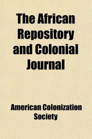 Cover of The African Repository and Colonial Journal