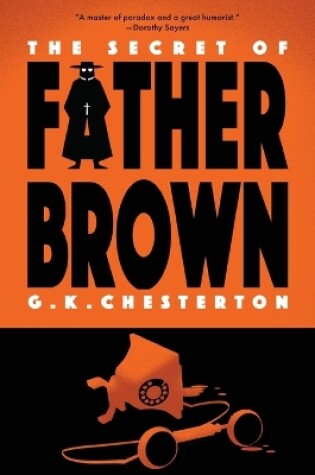 Cover of The Secret of Father Brown (Warbler Classics Annotated Edition)