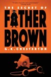 Book cover for The Secret of Father Brown (Warbler Classics Annotated Edition)
