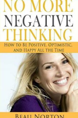 Cover of No More Negative Thinking