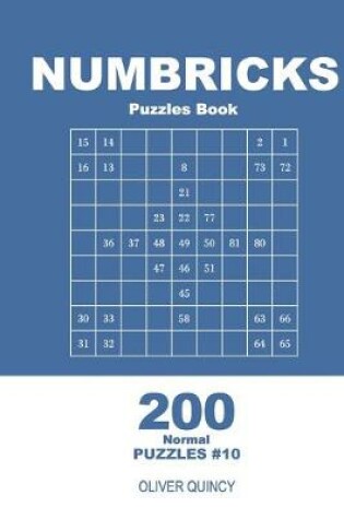 Cover of Numbricks Puzzles Book - 200 Normal Puzzles 9x9 (Volume 10)