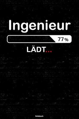 Book cover for Ingenieur Ladt... Notizbuch