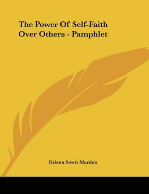 Book cover for The Power of Self-Faith Over Others - Pamphlet