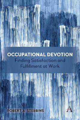 Book cover for Occupational Devotion: Finding Satisfaction and Fulfillment at Work