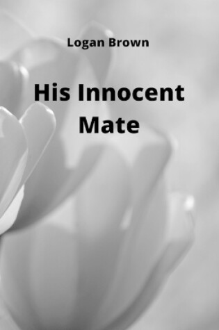 Cover of His Innocent Mate