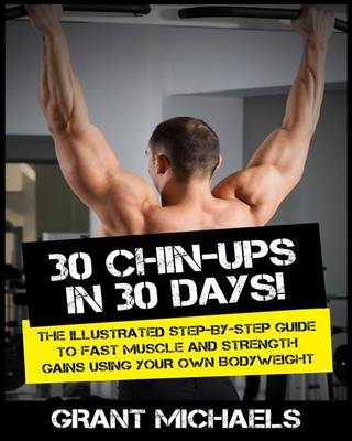 Book cover for 30 Chin-Ups in 30 Days!