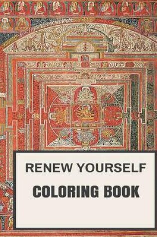 Cover of Renew Yourself Coloring Book