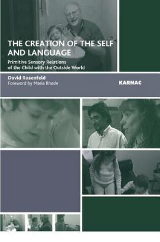 Cover of The Creation of the Self and Language