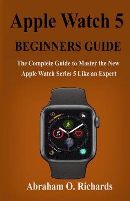 Book cover for Apple Watch Series 5 Beginners Guide