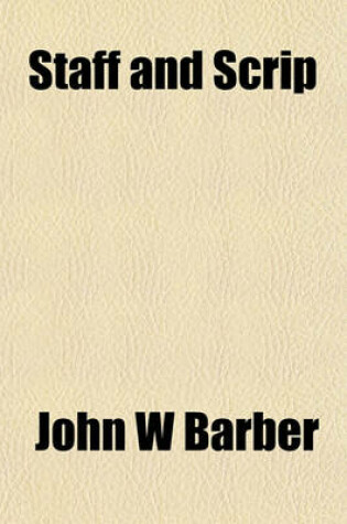 Cover of Staff and Scrip