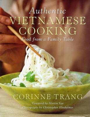 Book cover for Authentic Vietnamese Cooking: Food from a Family Table