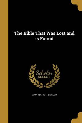 Book cover for The Bible That Was Lost and Is Found