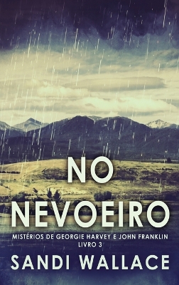 Cover of No Nevoeiro