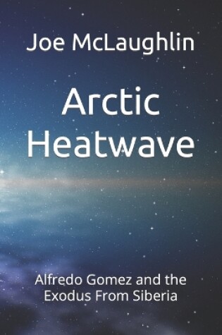 Cover of Arctic Heatwave