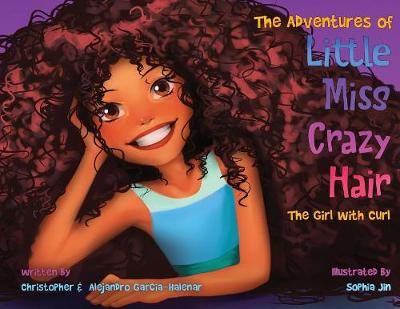 Cover of The Adventures of Little Miss Crazy Hair