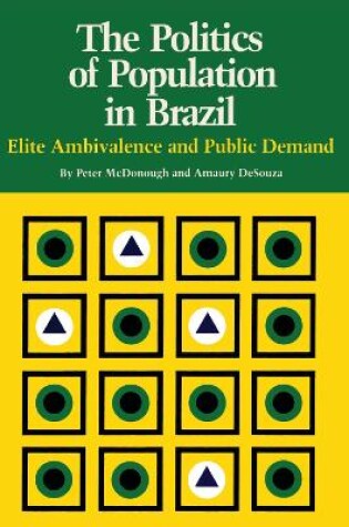 Cover of The Politics of Population in Brazil