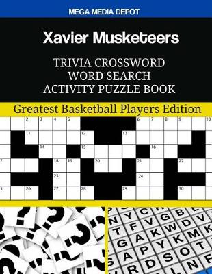 Book cover for Xavier Musketeers Trivia Crossword Word Search Activity Puzzle Book