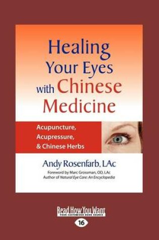Cover of Healing Your Eyes with Chinese Medicine