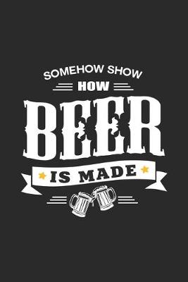 Book cover for Somehow show how beer is made