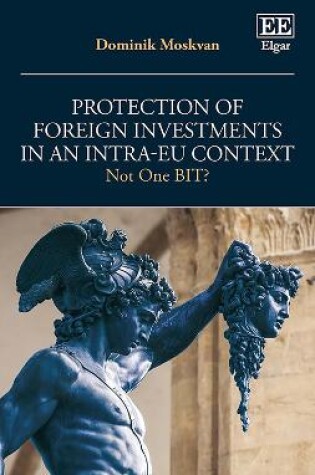 Cover of Protection of Foreign Investments in an Intra-EU Context