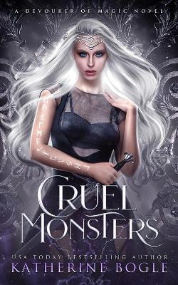 Book cover for Cruel Monsters