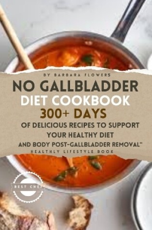 Cover of No Gallbladder Diet Cookbook