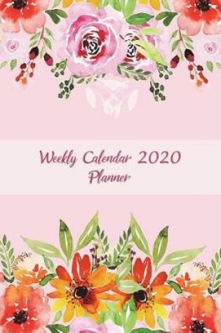 Cover of Weekly Calendar 2020 Planner