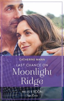 Book cover for Last Chance On Moonlight Ridge